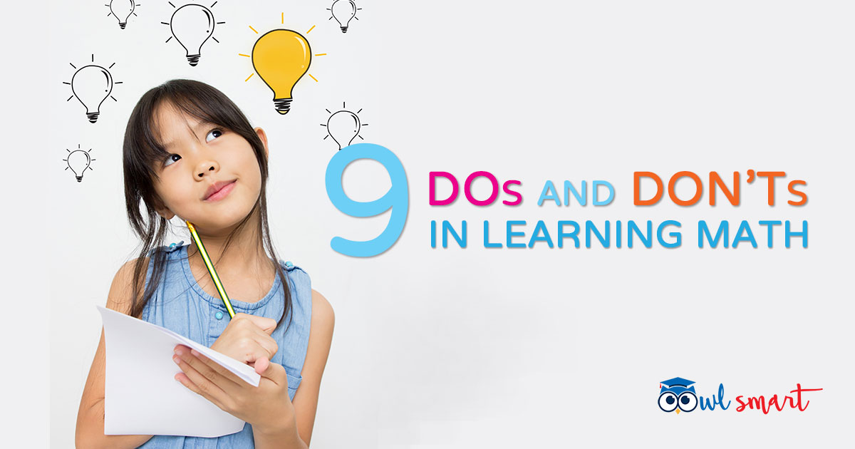 9 Dos and Donts in Learning Math
